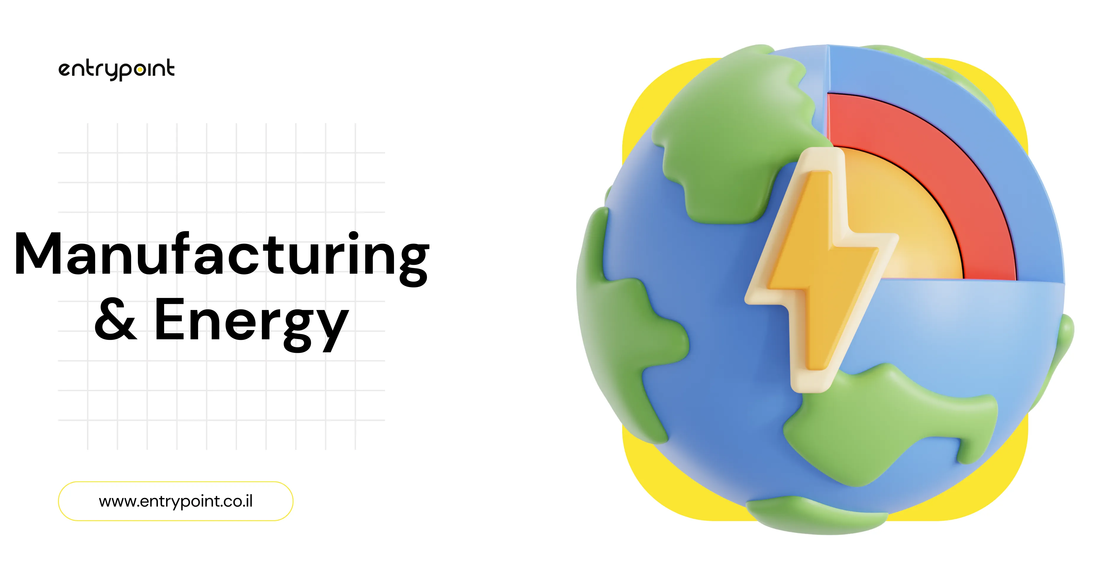 Energy & Manufacturing